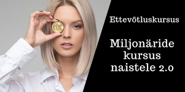 Miljonaride_kursus_naistele_2.0