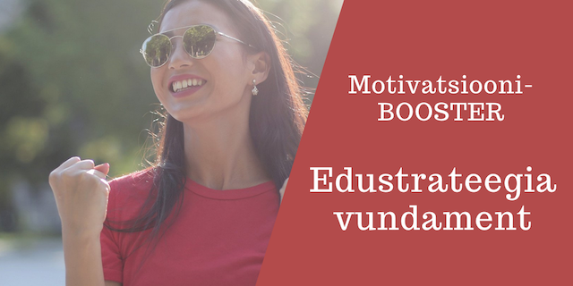 Motivatsioonikoolitus_edustrateegia_vundament