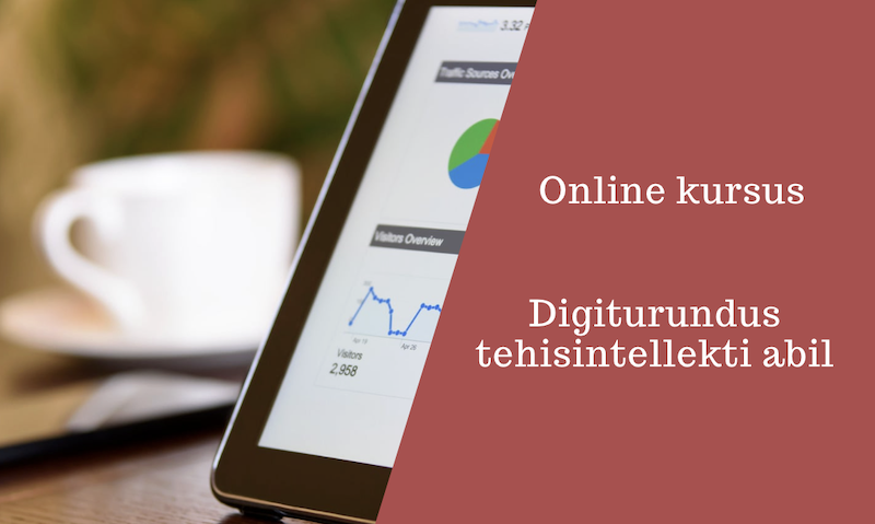 Online kursus: Digiturundus tehisintellekti abil