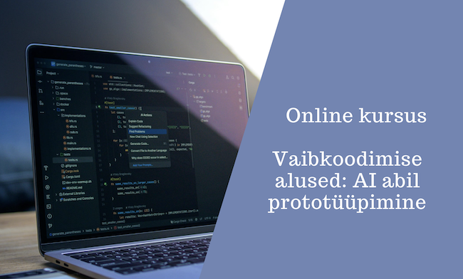Online kursus: Vaibkoodimise alused: AI abil prototüüpimine